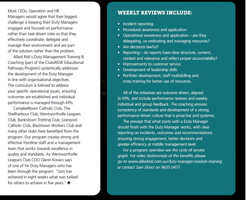 Weekly Reviews provided as a part of the training cover Incidents, Corporate Objectives, Confrontation, Reporting, and Leadership Development.